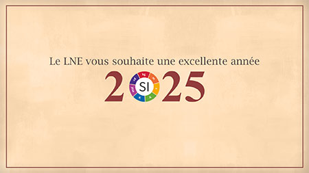 Le LNE vous souhaite une excellente année 2025
