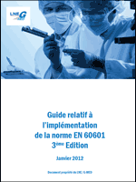 principes majeurs et mise en oeuvre de la nouvelle edition de la norme CEI 60601