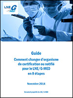 Guide sur le changement d'organisme notifié ou d'organisme de certification