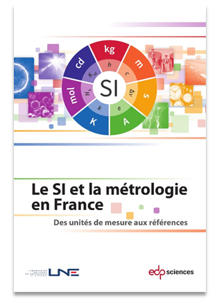 Couverture de l'ouvrage SI et métrologie en France