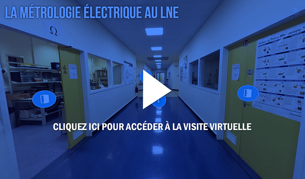 Visite virtuelle des laboratoires de métrologie électrique du LNE